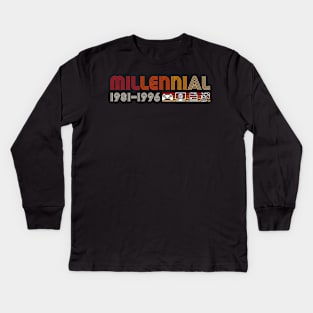 Milennial 1981-1996 Kids Long Sleeve T-Shirt